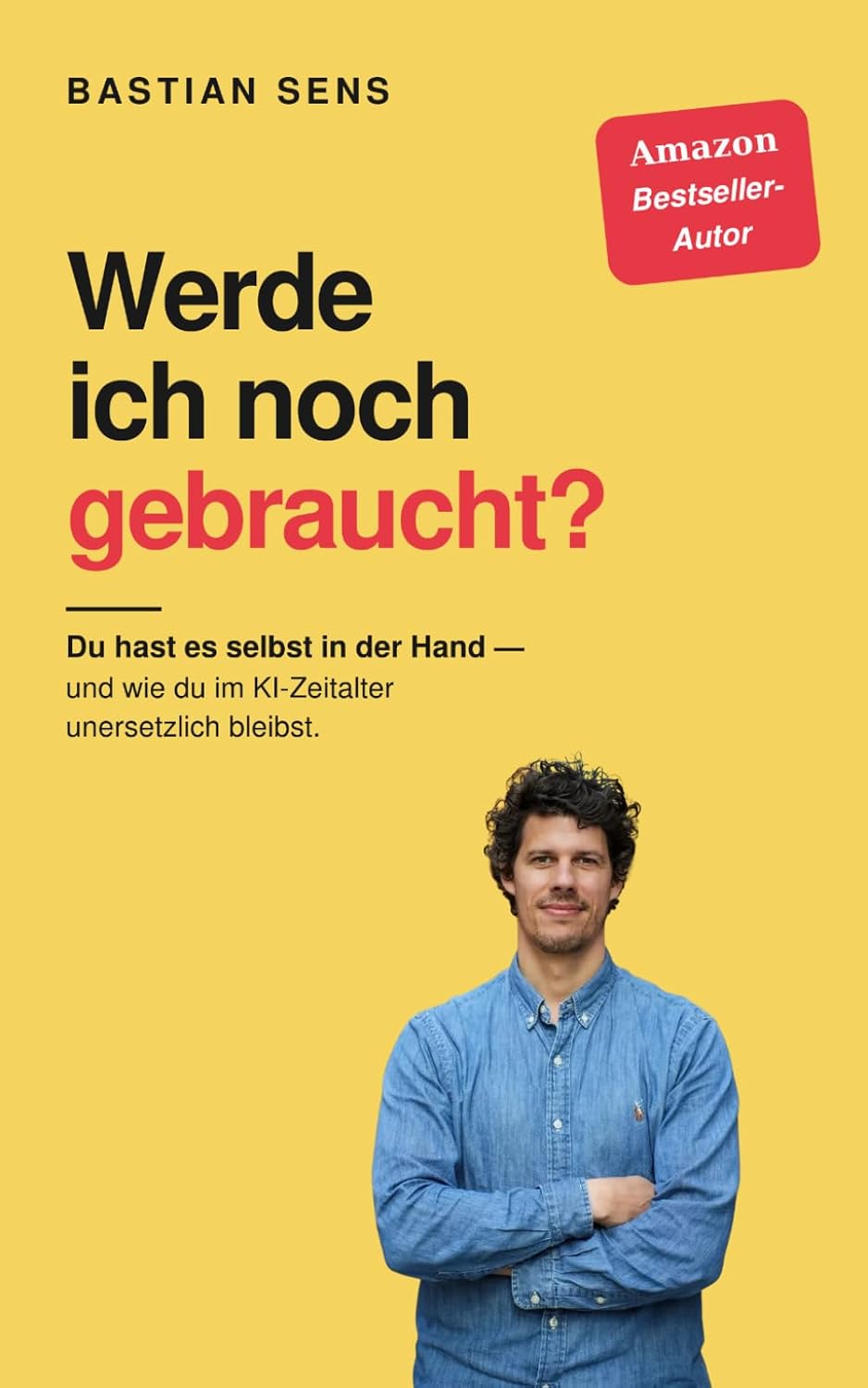 Werde ich noch gebraucht?